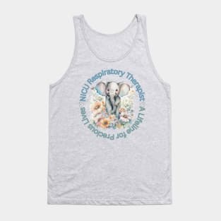 NICU Respiratory Therapist A lifeline for Precious Lives Tank Top